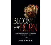 Bloom After Burn - For the ones who rose from their own ruins