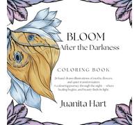 Bloom, After the Dark: 26 hand-drawn moth and floral illustrations for quiet resilience and slow blooming