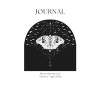 Bloom: After the Dark - Journal Volume V: Light, Slowly