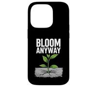 Bloom Anyway - Linda planta inspiradora en hormigón Carcasa para iPhone 14 Pro