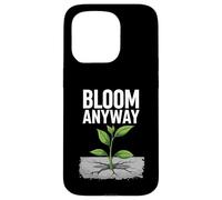 Bloom Anyway - Linda planta inspiradora en hormigón Carcasa para iPhone 15 Pro