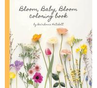 Bloom Baby Bloom