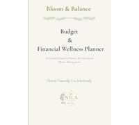 Bloom & Balance: Budget & Financial Wellness Planner