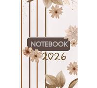 “Bloom & Believe 2026: Brown & Beige Floral Notebook for Women - 120 Pages of Inspiration & Growth”