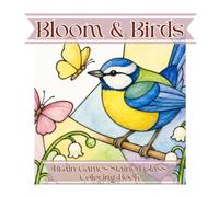 Bloom & Birds: Brain Games Stained Glass Coloring Book