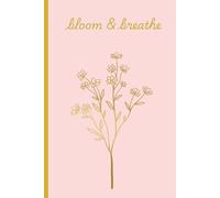 Bloom & Breathe