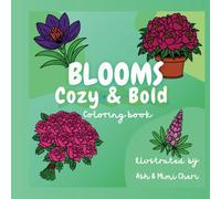 Bloom Cozy & Bold Coloring Book