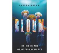Bloom: Crisis in the Mediterranean Sea
