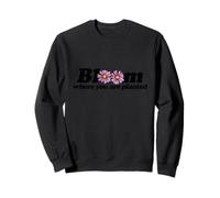 Bloom Donde estás Plantado Ilustración Primavera Sudadera