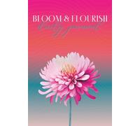 Bloom & Flourish Dahlia Flower Daily Journal