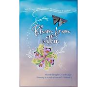Bloom from within