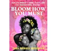 Bloom How You Must (ebook)