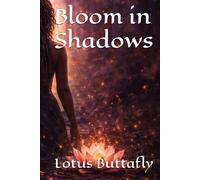 Bloom in Shadows (The Bloom Series)