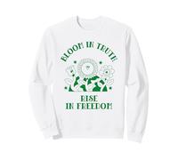 Bloom In Truth Rise In Freedom (Declaración Positiva) Sudadera