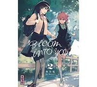 Bloom into you - Tome 2