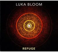 Bloom, Luka - Refuge