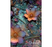 Bloom of Light: A Sacred Geometry Flower Journal for Mindful Reflection and Inspiration: A Peaceful Writing Notebook Featuring Realistic Floral Photography, Divine Geometry, and Whimsical Light