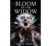 Bloom of the Widow