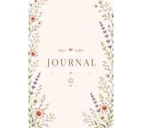 Bloom & Reflect: A Beautiful Floral Journal for Thoughts, Dreams & Memories