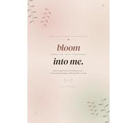 BLOOM: Self Love Journal for Tween Girls | Build Confidence & Authenticity | Ages 9-14 | Daily Prompts & Activities: A Complete Guide to Self-Esteem, Body Positivity, and Inner Strength