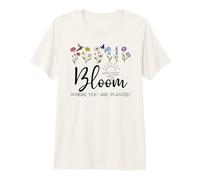 Bloom Where You Are Planted Christian Bloom God Plants You Camiseta Premium