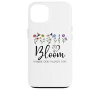Bloom Where You Are Planted God Quote Bible Verse Christian Carcasa para iPhone 13
