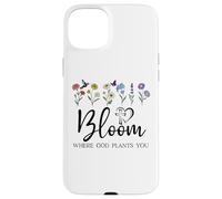 Bloom Where You Are Planted God Quote Bible Verse Christian Carcasa para iPhone 15 Plus