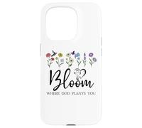 Bloom Where You Are Planted God Quote Bible Verse Christian Carcasa para iPhone 15 Pro