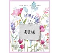 Bloom Where You Are Planted: Gratitude Journal