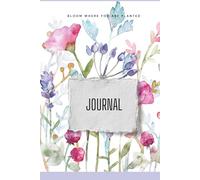 Bloom Where You Are Planted: Gratitude Journal