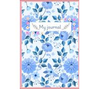 Bloom with Grace: Floral Ruled Journal: 120 Ruled White Pages | 6 x 9 Inches | Beautiful Floral Notebook for Journaling, Notes, Writing & Daily Planning