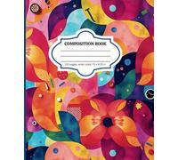 Bloom & Write notebook: College-Ruled Journal -120 Pages Stylish & Practical Design, Perfect for School, Notes, and Everyday Writing