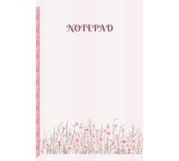 Bloom & Write Peony Pink Floral Notepad: Elegant, Pink Edition Floral Notebook for Notes, Ideas & Everyday Plans