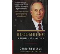Bloomberg - A Billionaire's Ambition
