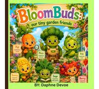 BloomBuds: our tiny garden friends: A Fun Garden Coloring Book for Kids Ages 3-7 with Counting Activities, Nature Friends, and Early Learning Fun