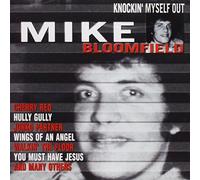 Bloomfield,Mike - Knockin' Myself Out