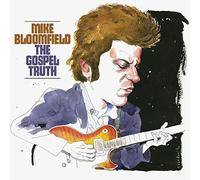 Bloomfield,Mike - The Gospel Truth