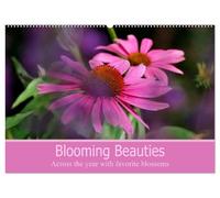 Blooming beauties (Wall Calendar 2026 DIN A2 landscape), CALVENDO 12 Month Wall Calendar: Enchanting blossoms delight all year round