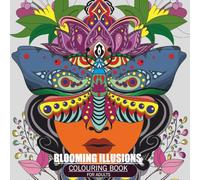 BLOOMING BLOSSOMS COLOURING BOOK FOR ADULTS: NATURE’S ELEGANCE UNFOLDING IN COLOUR.