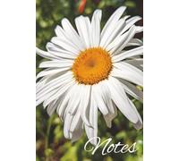 Blooming Daisy Hardcover Notebook: Botanical Theme Memo Book | 6"x9" Wide Ruled Journal | 150 Page Composition Book for School, Work, and Personal Use