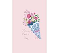 BLOOMING GRACE: A Luxury Floral Notebook to Celebrate Love, Elegance & Motherhood