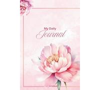 Blooming Grace: An Elegant Journal with Peonies for Daily Writing and Inspiration