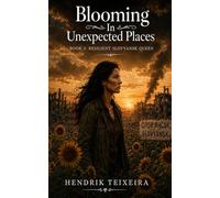 Blooming in unexpected places: Book 3 - Resilient Slovyansk Queen