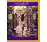 Blooming Into You: Colors Your Way to the Beauty Within