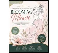 Blooming Miracle: A Premium One Line Art Coloring Book for Expectant Moms | Aesthetic Motherhood Illustrations for Pregnancy Care, Relaxation & Baby Shower Gift