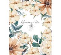 Blooming Notes: A Floral Aesthetic Notebook: A Beautiful Lined Journal for Writing, Journaling, Planning, and Everyday Notes