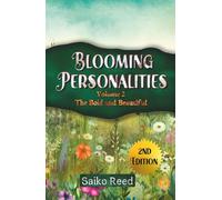 Blooming Personalities: The Bold and Beautiful