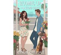 Blooming Up My Second Chance: A Rock Star Beach Romantic Comedy (Twin Waves Sweet Romcom Series)