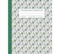 Blooming Vines - Composition Notebook: College Ruled, Botanical Green and Purple Floral Print, Elegant Writing Journal for Girls, Teens, Women & Students