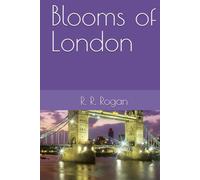 Blooms of London (A Blooming Wallflowers Pentalogy)